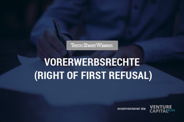 vorerwerbsrechte-right-of-first-refusal-startup